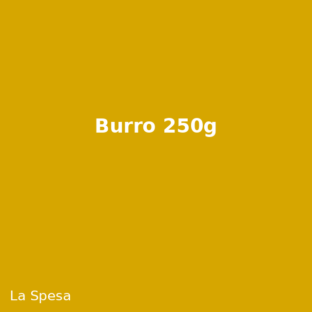 Burro 250g