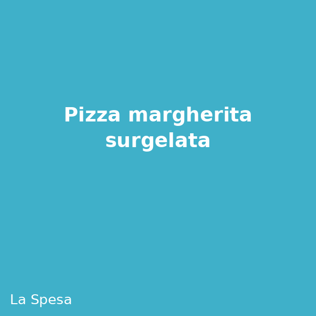 Pizza margherita surgelata