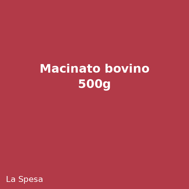 Macinato bovino 500g